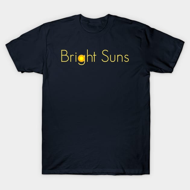 Edge of the Galaxy - Bright Suns T-Shirt by MickeysCloset